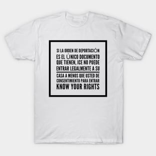 Know Your Rights: Consent to Enter (Spanish) T-Shirt